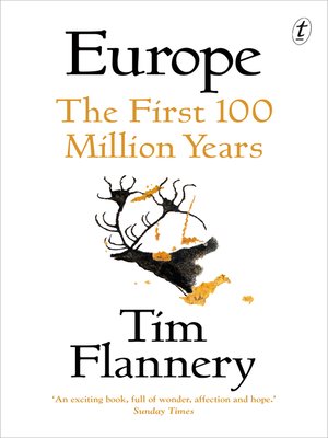 cover image of Europe: the First 100 Million Years